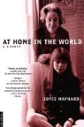 Joyce Maynard - At Home in the World