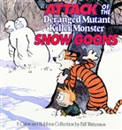 Bill Watterson - Attack of the Deranged Mutant Killer Monster Snow Goons