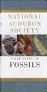 Ida Thompson, Townsend P. Dickinson - National Audubon Society Field Guide to Fossils