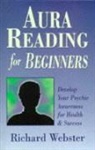 Richard Webster - Aura Reading for Beginners