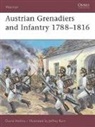 Dave Hollins, David Hollins, Jeffrey Burn, Burn Jeffrey - Austrian Grenadiers and Infantry 1788-1816