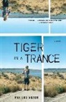 Max Ludington - Tiger in a Trance