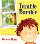 Felicia Bond, Felicia Bond - Tumble Bumble