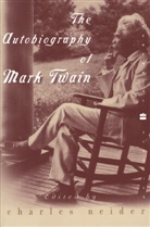 Charles Neider, Mark Twain, Charles Neider - Autobiography of Mark Twain