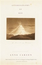 Anne Carson - Autobiography of Red