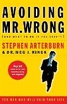 Stephen Arterburn, Stephen Rinck Arterburn, Collectif, Margaret Rinck, Meg J. Rinck - Avoiding Mr. Wrong