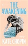 Kate Chopin, Barbara H. Solomon - The Awakening and Selected Stories of Kate Chopin