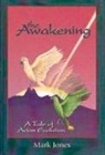 Mark Jones, Mark W. Jones - The Awakening