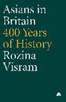 Rozina Visram - Asians in Britain