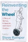 Steve Kemper - Reinventing the Wheel