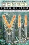 Paula M. Block, Elisa J. Kassin, John J. Ordover, Dean Wesley Smith, Dean Wesley (EDT)/ Ordover Smith, Dean Wesley Smith - Strange New Worlds VII