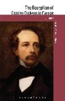 Michael Hollington, Michael Hollington, Professor Michael Hollington - The Reception of Charles Dickens in Europe