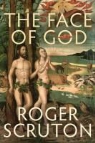 Roger Scruton - The Face of God