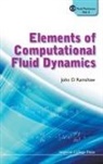 John D Ramshaw, John D Ramshaw, John D (Portland State Univ Ramshaw, John D. Ramshaw, Ramshaw John D - Elements of Computational Fluid Dynamics