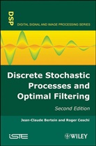 BERTEIN, J-C Bertein, Jean-Claud Bertein, Jean-Claude Bertein, Roger Ceschi - Discrete Stochastic Processes & Optimal