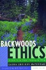 Guy Waterman, Laura Waterman, Waterman Guy, Waterman Laura - Backwoods Ethics