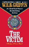 W. E. B. Griffin, W.E.B. Griffin - The Victim