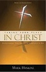 Mark Hankins - Taking Your Place in Christ