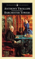 John Galbraith, Robin Gilmour, Anthony Trollope, J. K. Galbraith, Robin Gilmour, Gilmour Robin - Barchester Towers