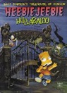 Matt Groening - Bart Simpson's Treehouse of Horror : Heebie Jeebie Hullabaloo