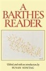 Roland Barthes, Susan Sontag - A Barthes Reader