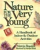 M Bowden, Marcia Bowden, Bowden Marcia, Marilyn Rishel - Nature for the Very Young