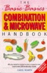 Carol Bowen - Basic Basics Combination and Microwave Handbook