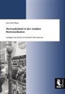 Jörn A Meyer, Jörn-Axel Meyer - Vertraulichkeit in der mobilen Kommunikation