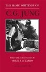 Bollingen Foundation Collection (Library, C G Jung, C. Jung, C. G. Jung, Carl Gustav Jung, Violet de Laszlo... - The Basic Writings of C.G. Jung