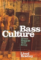 Lloyd Bradley, Lloyd (Author and contributor) Bradley - Bass Culture