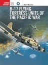 Martin Bowman, Martin W. Bowman, Mark Styling, Styling Mark - B 17 flying fortress units of the
