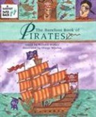 Richard Walker, Richard/ Whelan Walker, Richard Walker, Olwyn Whelan - The Barefoot Book Of Pirates