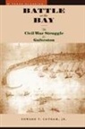 Edward T Cotham, Edward T. Cotham, Edward T. Jr. Cotham, Jr. Edward T. Cotham - Battle on the Bay