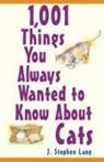 J Stephen Lang, J. Stephen Lang, J.stephen Lang, Lang J. Stephen - 1001 Things You Always Wanted to Know About Cats