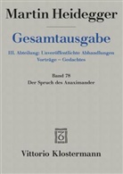 Martin Heidegger, Ingeborg Schüssler - Gesamtausgabe - 78: Der Spruch des Anaximander