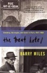 Barry Miles, Miles Barry - The Beat Hotel