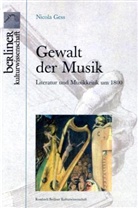 Nicola Gess - Gewalt der Musik