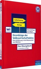 Pete Bofinger, Peter Bofinger, Eric Mayer - Grundzüge der Volkswirtschaftslehre - Das Übungsbuch
