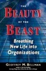 Geoffrey M Bellman, Geoffrey M. Bellman - The Beauty of the Beast