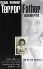Sue Silverman, Sue William Silverman - Because I Remember Terror, Father, I Remember You