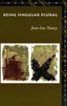Nancy Jean-Luc, Jean-Luc Nancy, Nancy Jean Luc - Being Singular Plural
