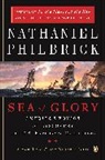 Nathaniel Philbrick - Sea of Glory