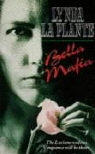Lynda La Plante, Lynda La Plante - Bella Mafia