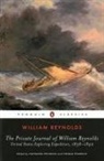 Nathaniel Philbrick, Thomas Philbrick, William Reynolds - The Private Journal of William Reyolds