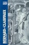 Bernard, Bernard of Clairvaux, G. R. Evans, G. R. (TRN) Evans, of Clairvaux St.Bernard, G. R. Evans... - Bernard of Clairvaux