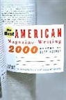 Felker Clay, Clay Felker, Clay Felker - Best American Magazine Writing