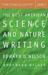 Burkhard Bilger, Edward O. (EDT) Wilson, Burkhard Bilger, Edward Osborne Wilson - The Best American Science and Nature Writing 2001