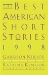 Garrison Keillor, Katrina Kenison, Garrison Keillor, Katrina Kenison - The Best American Short Stories 1998