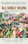Madison Smartt Bell - All Souls' Rising
