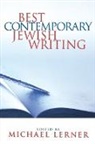 M Lerner, Michael Lerner, Michael (Tikkun Magazine) Lerner, Michael Lerner - Best Contemporary Jewish Writing